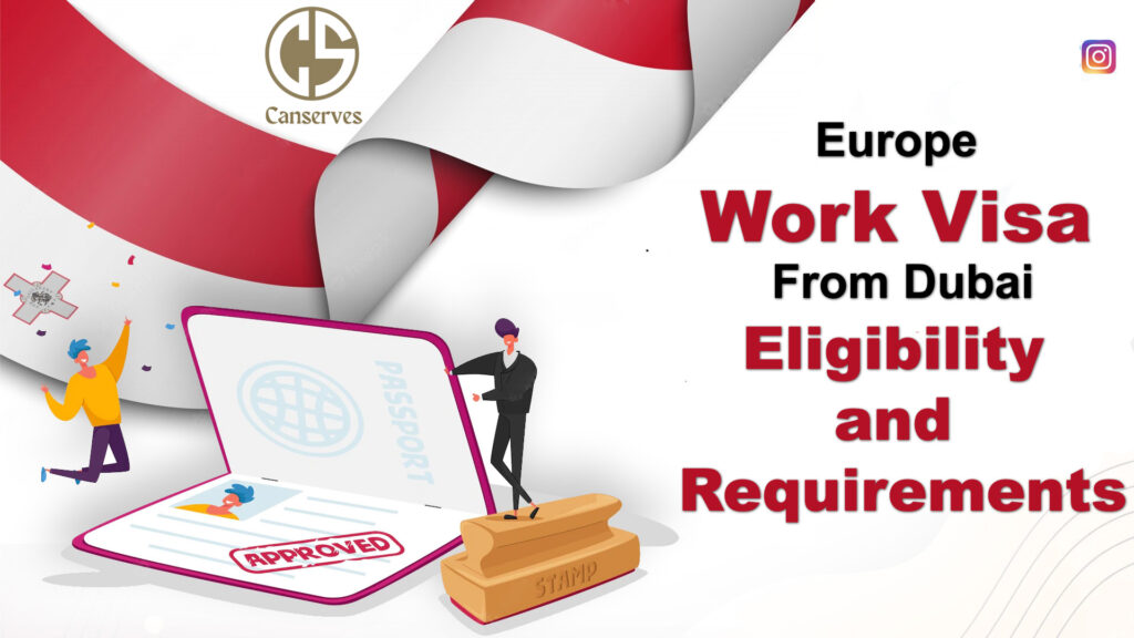 Europe Work Visa From Dubai