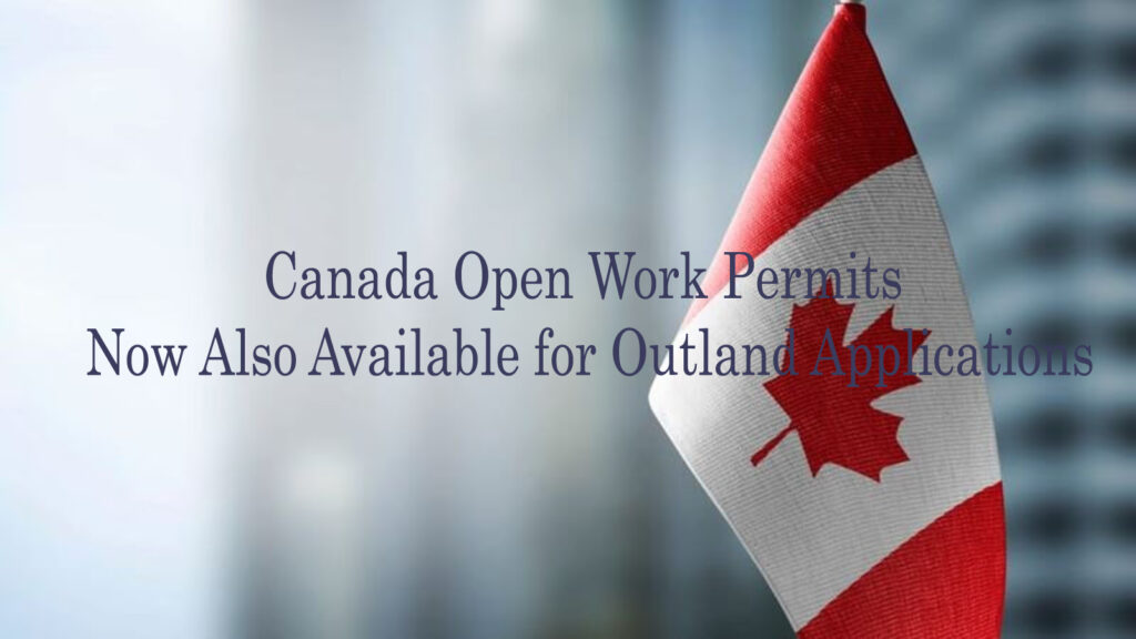 Canada Open Work Permits