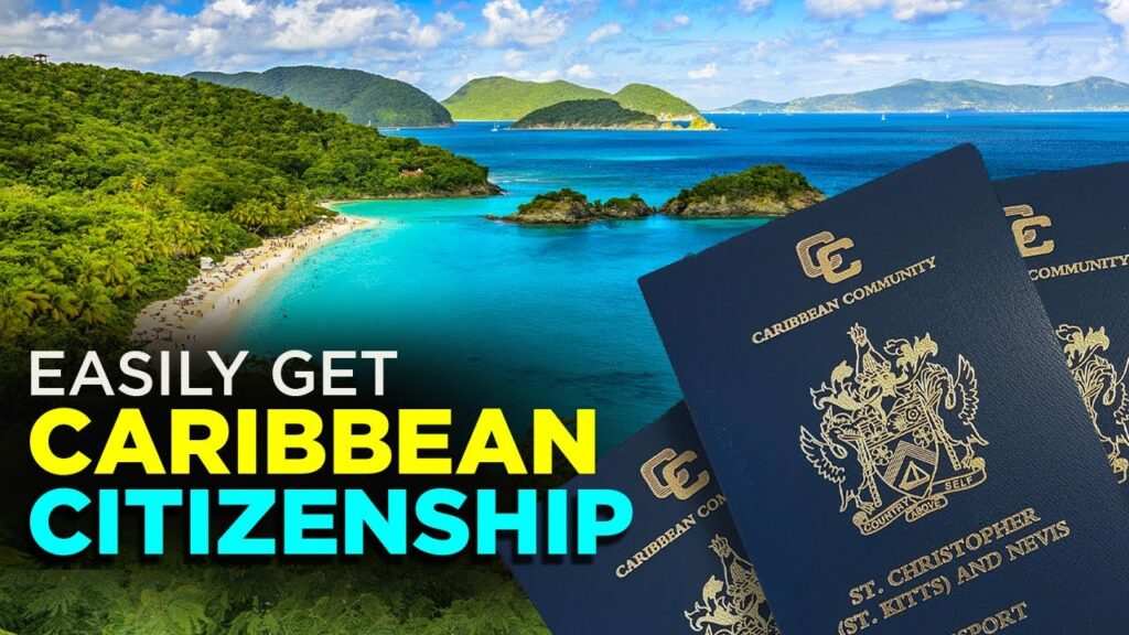 Caribbean Citizenship by Investment