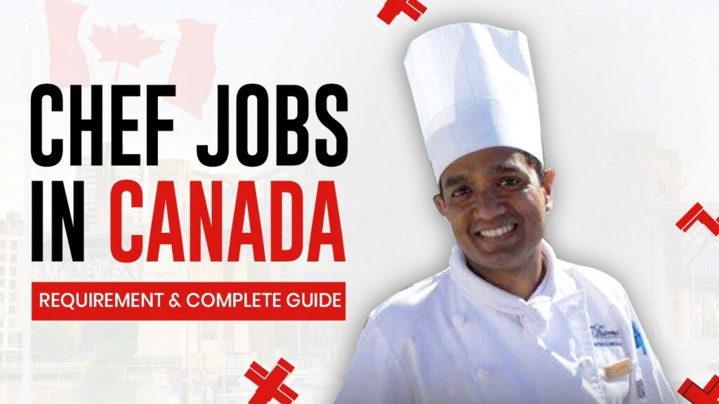 Cook Work Permit for Canada From Dubai