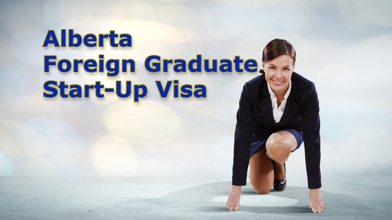 Alberta Start Up Visa Program From Dubai