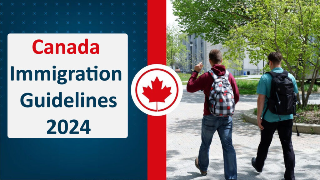 Canada Immigration Guidelines