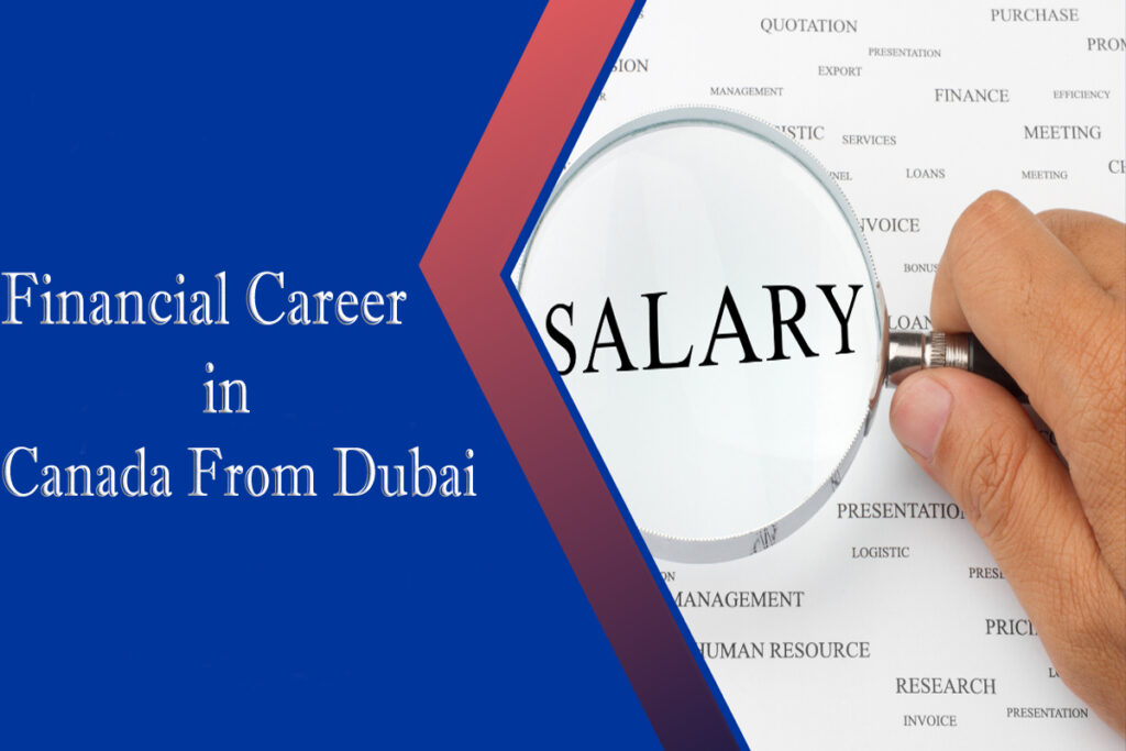 Financial Career in Canada From Dubai