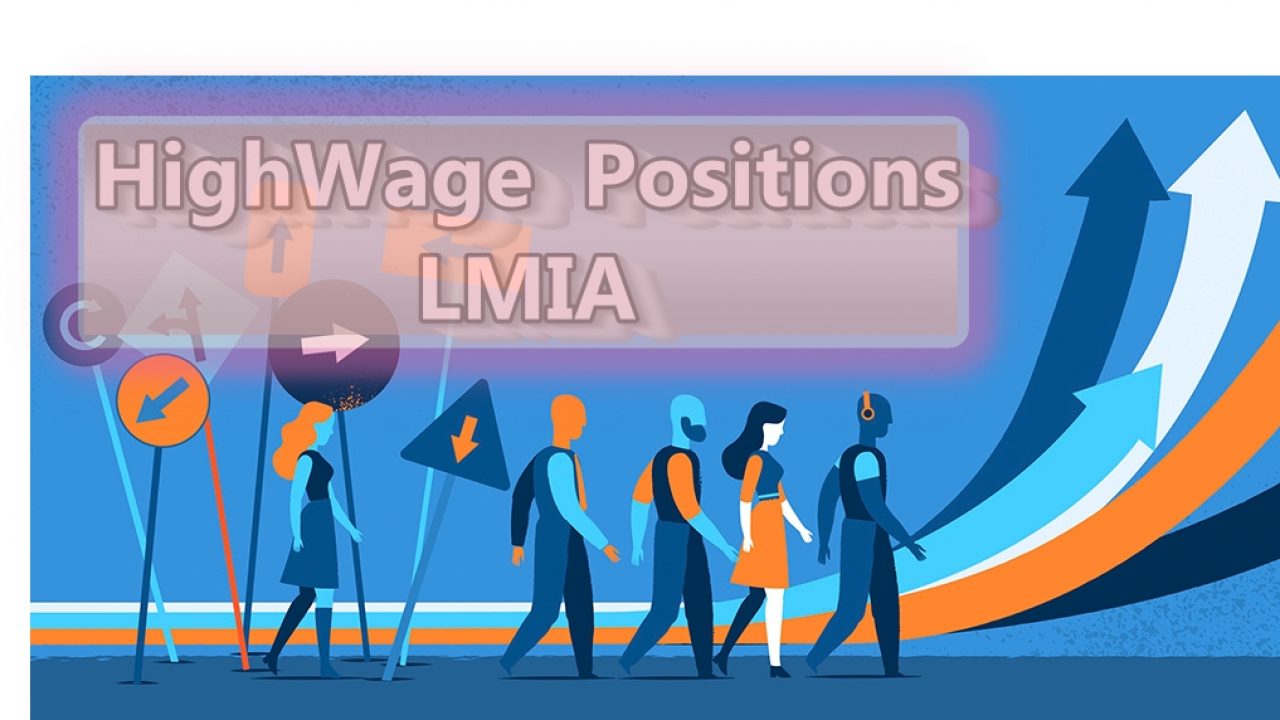 High Wage LMIA Workers