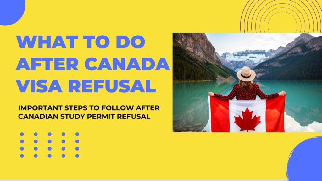 Canada Tourist Visa after Refusal