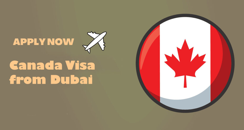 Canada Visa from Dubai