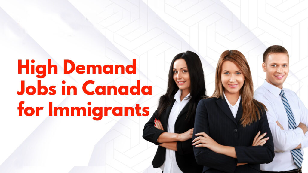 High Demand Jobs in Canada from Dubai