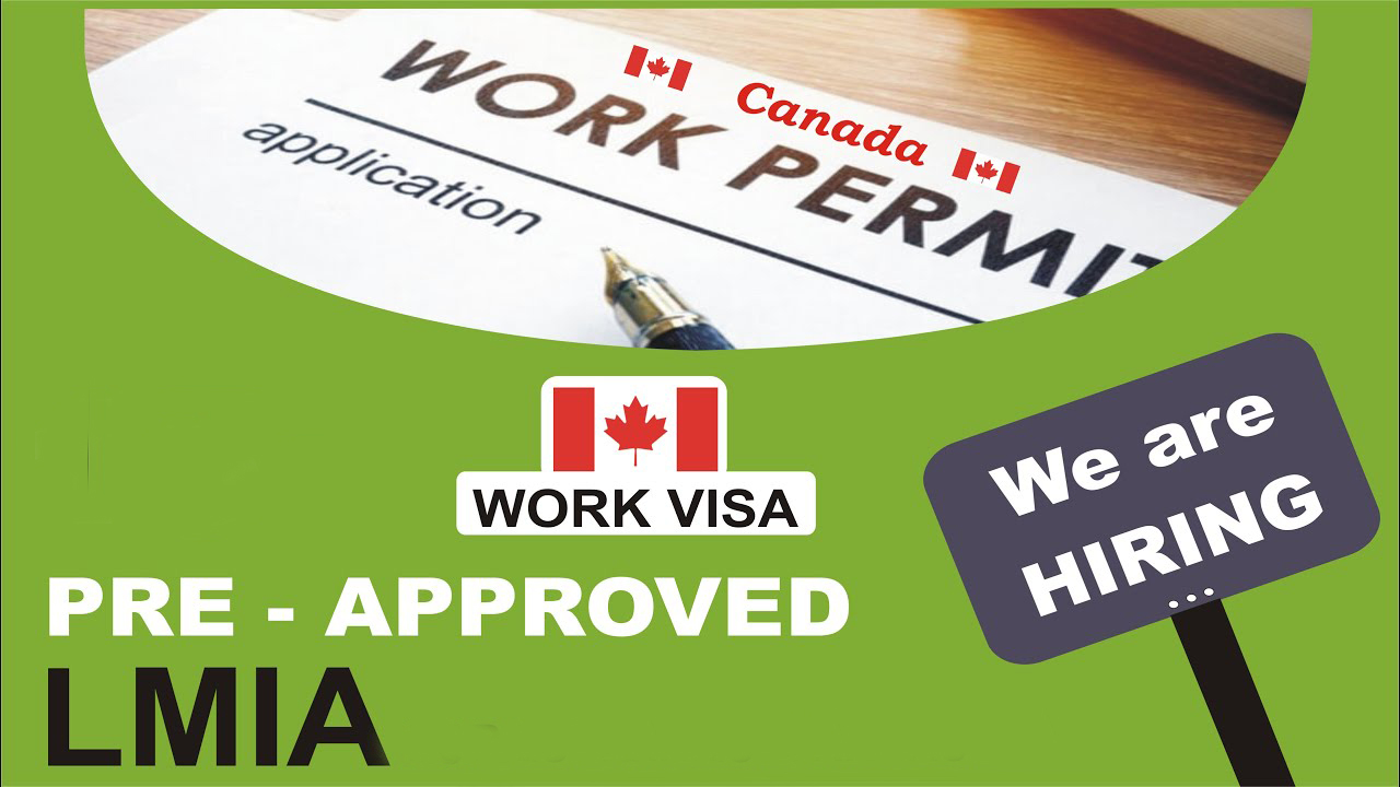 Pre Approved LMIA Jobs in Canada