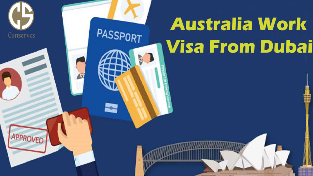 Australia Work Visa From Dubai