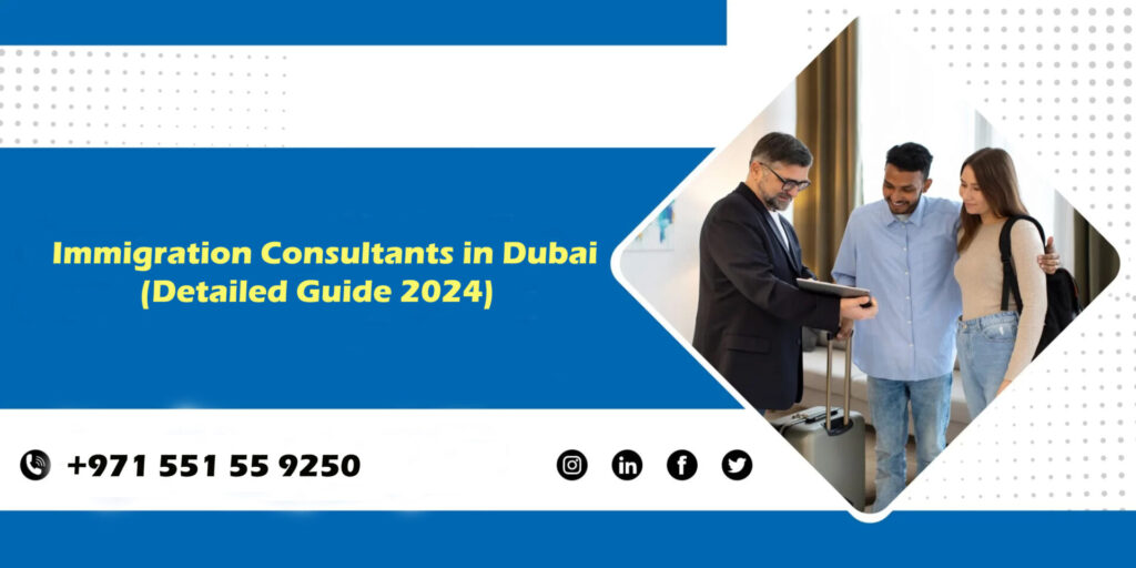 immigration consultants in Dubai